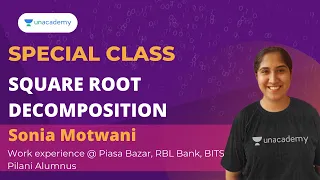 Square Root Decomposition Special Class Sonia Motwani