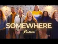 Download Lagu Somewhere | Official Music Video