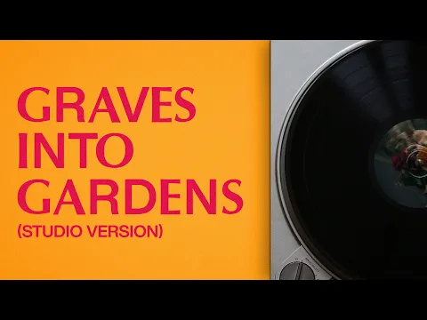 Download MP3 Graves Into Gardens | Studio Version | Elevation Worship