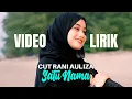 Download Lagu [VIDEO LIRIK] CUT RANI - SATU NAMA | KEKASIHKU HANYALAH DIRIMU