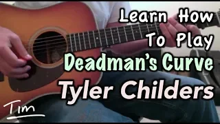 tyler childers deadmans curve guitar lesson chords and tutorial