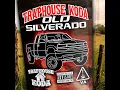Old Silverado - Traphouse Koda