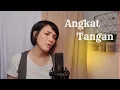 Download Lagu ASILA MAISA - ANGKAT TANGAN (Cover Iva Andina)