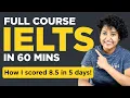 IELTS 2026 Complete Course in 1 HOUR You won t need another