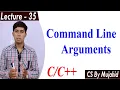 Command line arguments in C Lec-35 CS201 CS By Mujahid