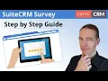 Step by Step Guide to Creating Surveys in SuiteCRM
