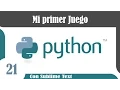 Cursos de Python - Mi primer Juego