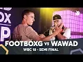 Download Lagu FOOTBOXG vs WAWAD | WBC Solo Battle 2018 | Semi Final