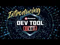 Introducing Dev Tool Bits
