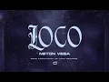 Download Lagu Neton Vega - Loco (Video Lyric)