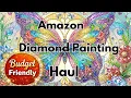 Amazon Diamond Painting Haul More Budget Friendly Finds Diamond Art Budget Friendly Crafts