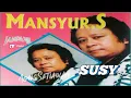 Download Lagu Susy - Mansyur S || Dangdut Lawas.