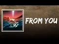 Download Lagu Bonobo feat. Joji - From You (Lyrics)