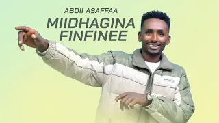 Abdii Asaffaa Miidhagina Finfinee NEW AFAN OROMO MUSIC OFFICIAL VIDEO 2025 