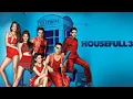 Download Lagu Housefull 3 full movie