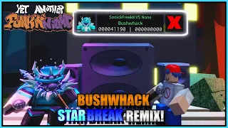 Download Bushwhack, But It's Starbreak's Remix in Yet Another Funkin' Night (ROBLOX) MP3
