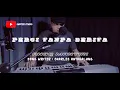 Download Lagu PERGI TANPA BERITA - THE MERCY'S || ANGQ MANTIRI COVER