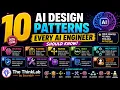 10 AI Design Patterns Every AI Engineer Should Know 2026