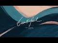 Beautiful - Ogie Alcasid and Moira Dela Torre (Lyrics)