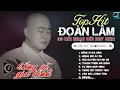 Lagu Đoàn Lâm TrackList - SỐNG VÌ GIA ĐÌNH | Tổng Hợp LK Nhạc Đời Hot Nhất MXH Gây Nghiện 2024