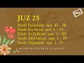 Lagu Juz 25 - Daily Quran Recitations | Mishary Rashid Alafasy
