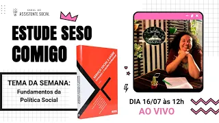 Fundamentos da Política Social | Estude SESO comigo | #1