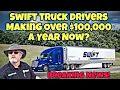 Swift Truck Drivers Making Over 100 000 A Year