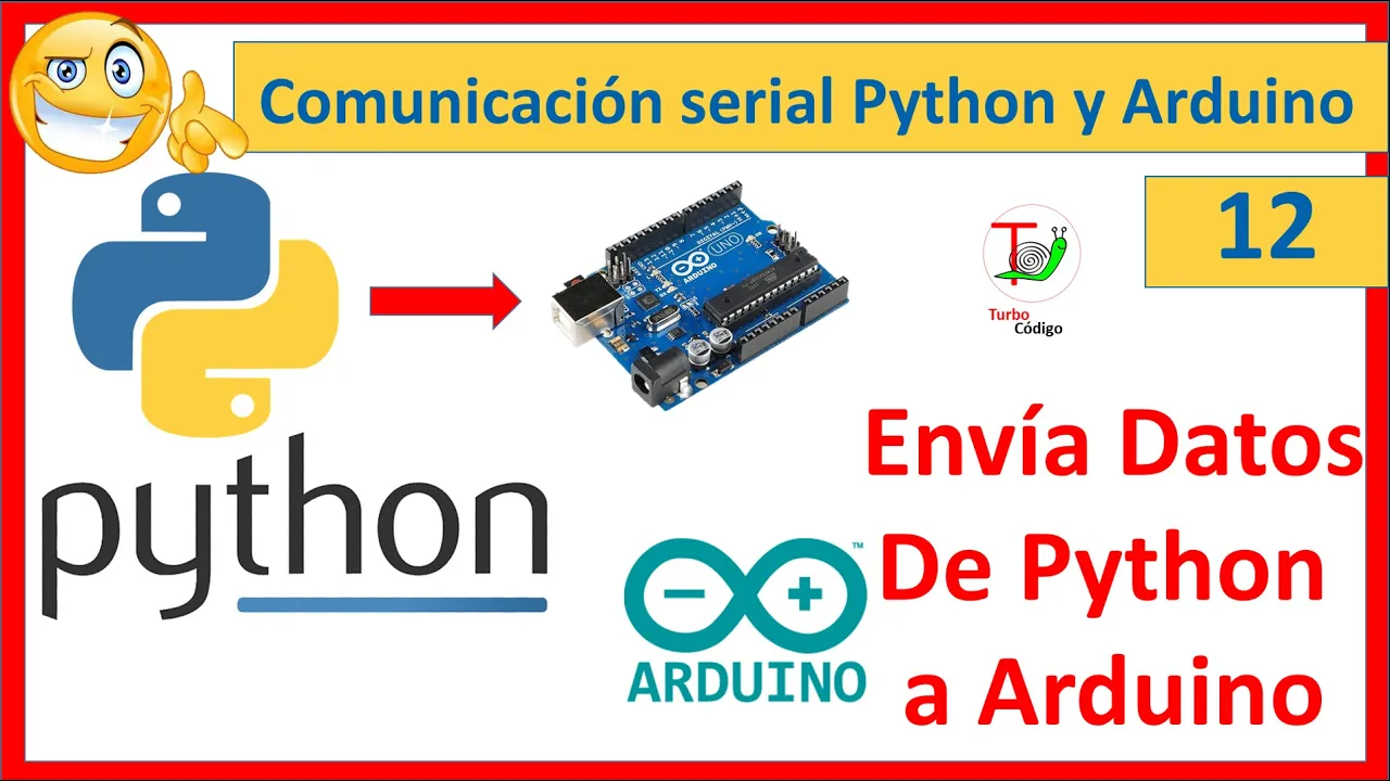 🔴 PYTHON ARDUINO SERIAL - pyserial - enviar datos de python 🐍 a arduino - Tutorial Python #12 👌