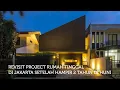 Download Lagu HOUSE TOUR: ABDLH HOUSE - Rumah dengan Kesederhanaan sekaligus Kemewahan
