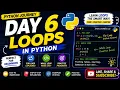 Python Journey Day 6 For Loop While Loop in Python Python Tutorial for Beginners