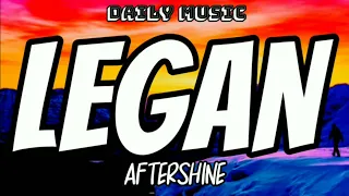 legan aftershine lirik lagu 