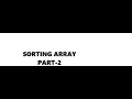 Sorting the array elements in ascending order part-2 arrays and strings Chapter-4 Part-2 explanation