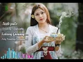 Download Lagu Lagu Viral || Bajang Jaok Penyedak Ate, Saq araq lek rantauan pastin ne baper siq lagu ne..!!