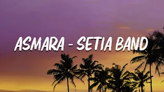 asmara setia band video lyric 