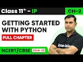 Class 11 IP Ch - 2 Getting Started with Python