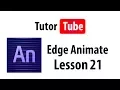 Edge Animate Tutorial - Lesson 21