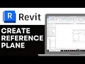 How to Create Reference Plane in Revit 2026 Revit Guide