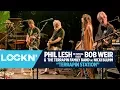 Download Lagu Bob Weir and Phil Lesh \u0026 The Terrapin Family Band - \