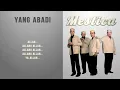 Mestica - Yang Abadi (Unofficial Lyric Video)
