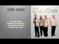 Download Lagu Mestica - Yang Abadi (Unofficial Lyric Video)