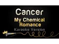 Download Lagu My Chemical Romance - Cancer (Karaoke Version)