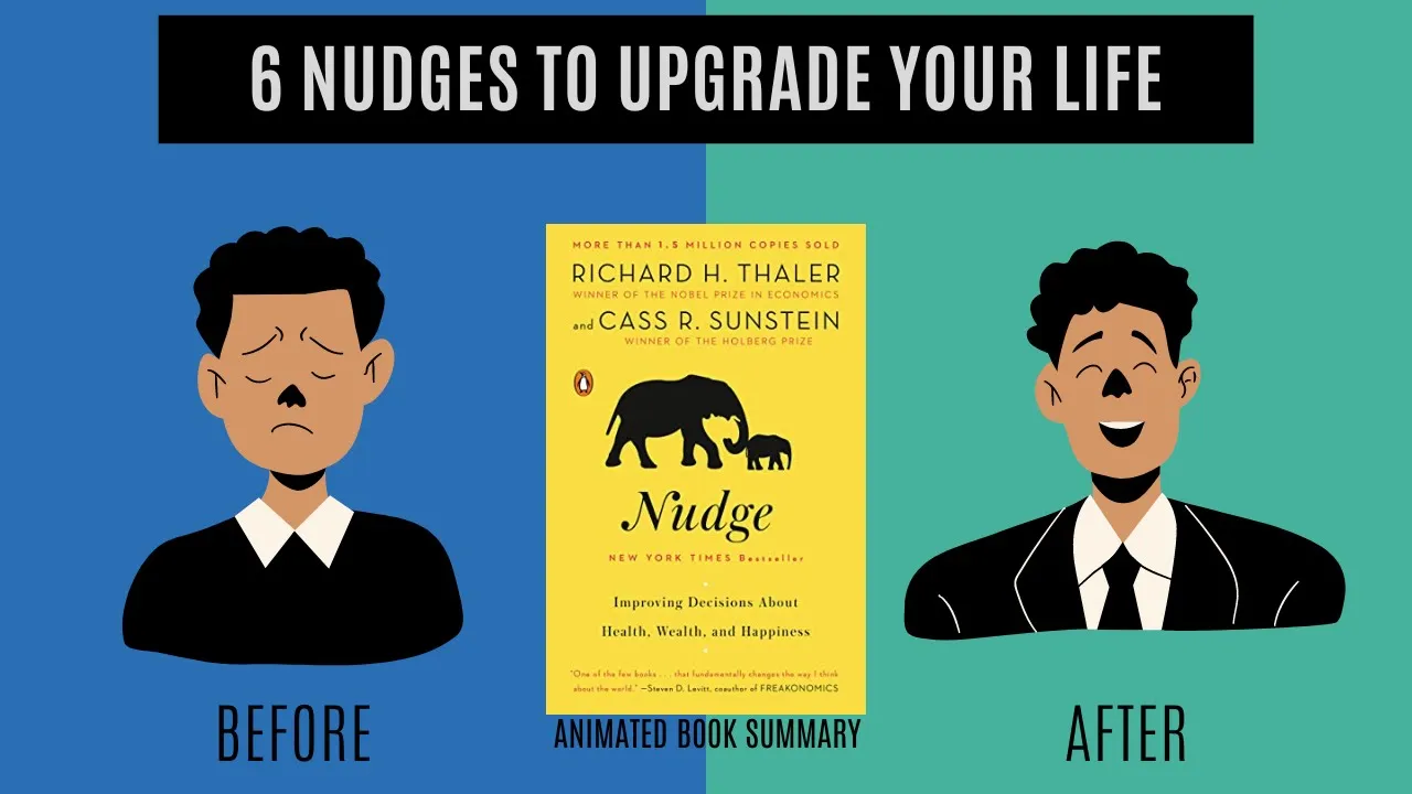 Nudge - Improving Decisions About Health, Wealth, and Happiness | Animated Business Book Summary