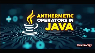 Java Arithmetic Operators Complete Guide with Examples