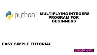 Multiplying Integers Python 3 0 Beginners Program