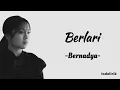 Bernadya - Berlari | Lirik Lagu