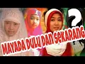 Download Lagu Begini Penampilan Mayada Cahaya Rasul Sekarang