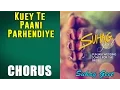 Download Lagu Kuey Te Paani Parhendiye | Chorus (Album: Suhag Geet)