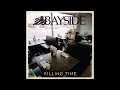 Bayside - "Don't Come Easy"