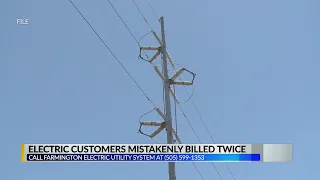 Electric customers should check for double billing in Farmington