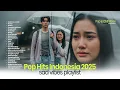 Playlist Lagu Santai \u0026 Baper 2025 🖤🎧 – Pop Hits Indonesia Trending | Cover by Valovadinata